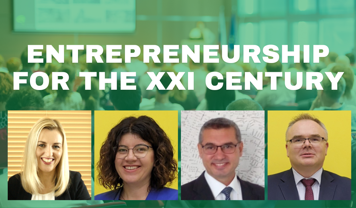 Entrepreneurship for the XXI Century