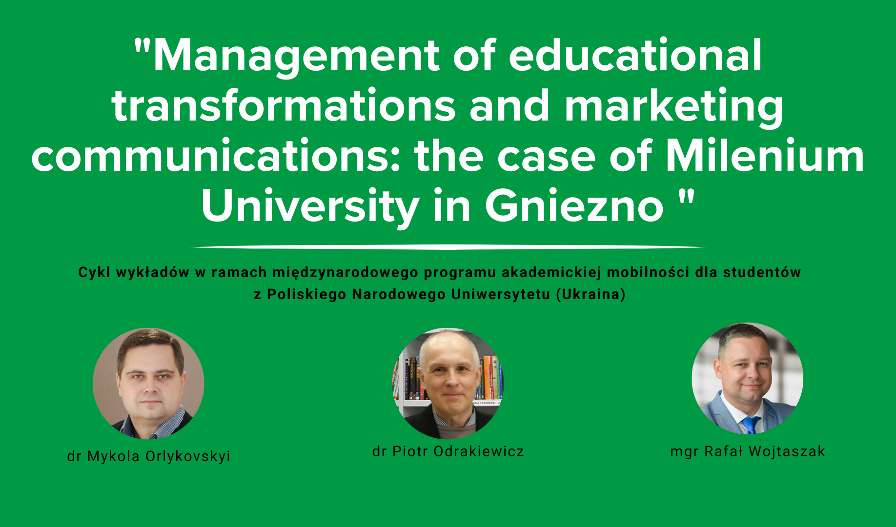 Międzynarodowy cykl wykładów GSW Milenium dla studentów z Ukrainy