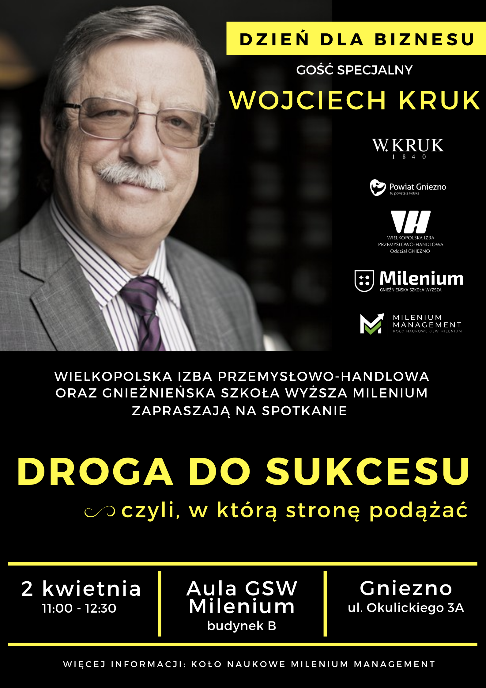 Dzień dla biznesu spotkanie GSW Milenium Wojciech Kruk